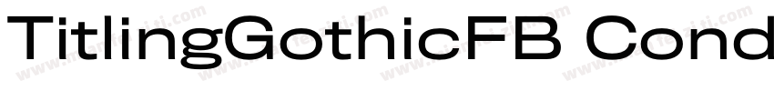 TitlingGothicFB Cond Bold Regular字体转换